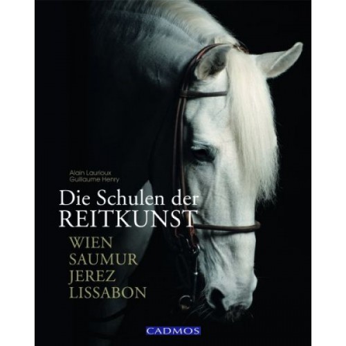 Die Schulen der Reitkunst