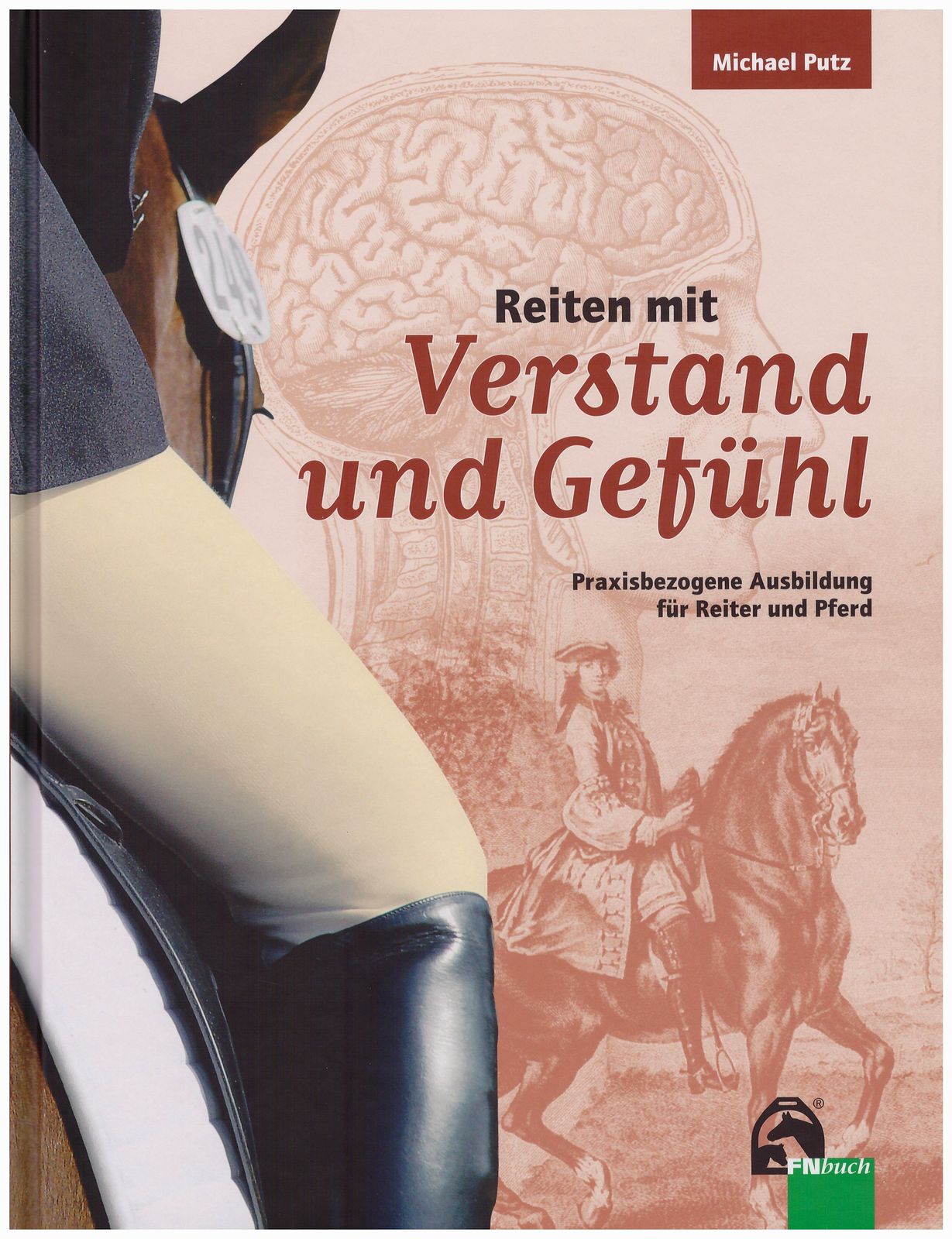 Michael Putz - Reiten mit Verstand und Gefühl
